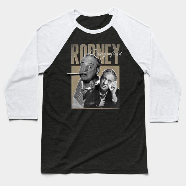 Rodney-Dangerfield Baseball T-Shirt by HighRollers NFT